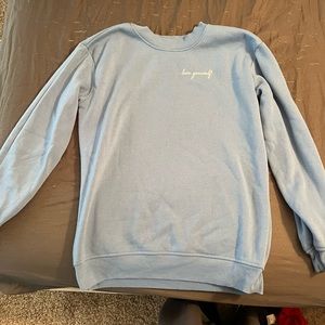 “Love yourself” crewneck. Size M. Very soft and comfy. Bought at a boutique.